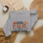 Crewneck Sweatshirt — "Little Pumpkin with a Whole Lotta Spice" Fall Graphic